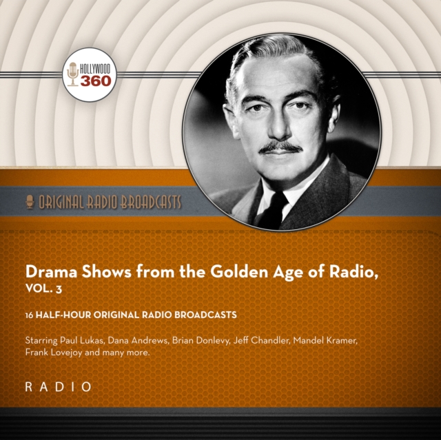 Drama Shows from the Golden Age of Radio, Vol. 3, eAudiobook MP3 eaudioBook