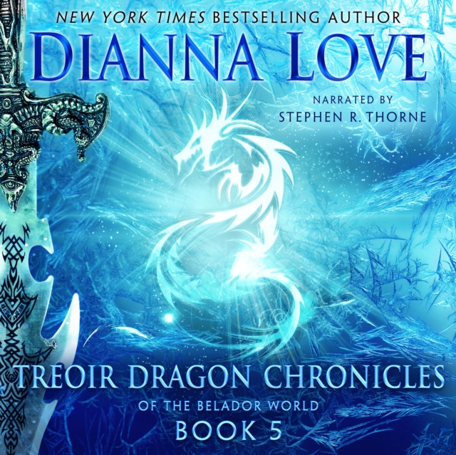 Treoir Dragon Chronicles of the Belador World: Book 5, eAudiobook MP3 eaudioBook