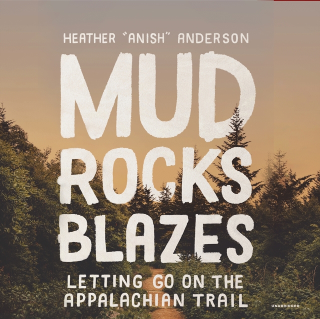 Mud, Rocks, Blazes, eAudiobook MP3 eaudioBook