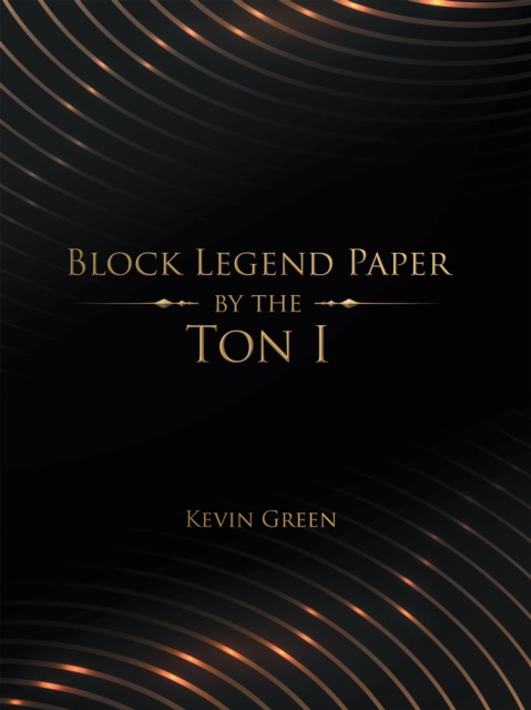 Block Legend Paper by the Ton I, EPUB eBook