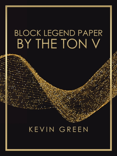 Block Legend Paper by the Ton V, EPUB eBook