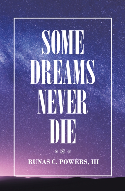 Some Dreams Never Die, EPUB eBook