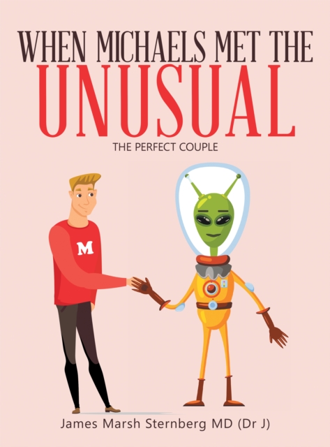 When Michaels Met the Unusual : The Perfect Couple, EPUB eBook
