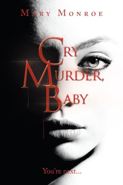 Cry Murder, Baby : You're Next..., EPUB eBook
