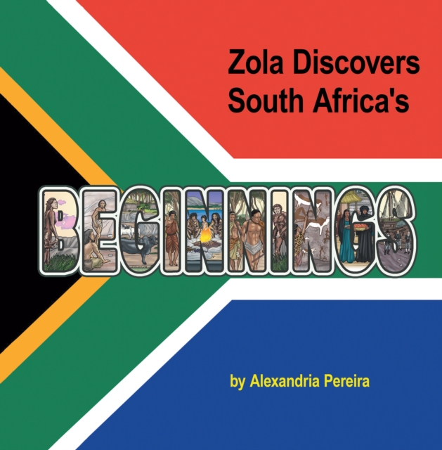 Zola Discovers South Africa's Beginnings, EPUB eBook