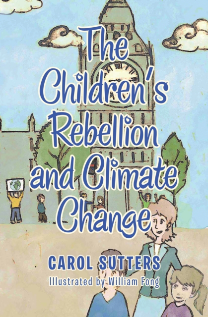 The Children's Rebellion and Climate Change, EPUB eBook