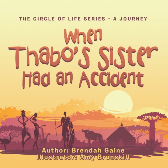 When Thabo's Sister Had an Accident, EPUB eBook