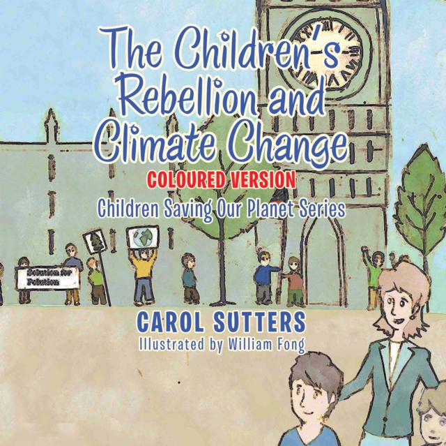 The Children's Rebellion and Climate Change : Coloured Version, EPUB eBook