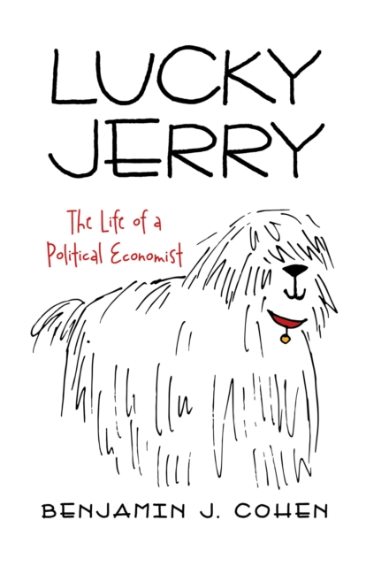 Lucky Jerry : The Life of a Political Economist, EPUB eBook