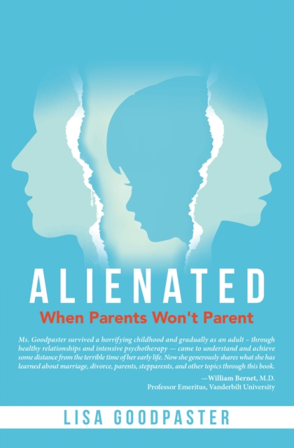 Alienated : When Parents Won't Parent, EPUB eBook