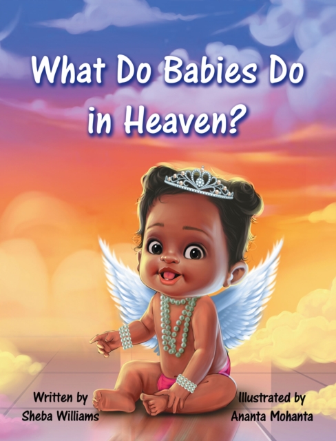 What Do Babies Do in Heaven?, EPUB eBook