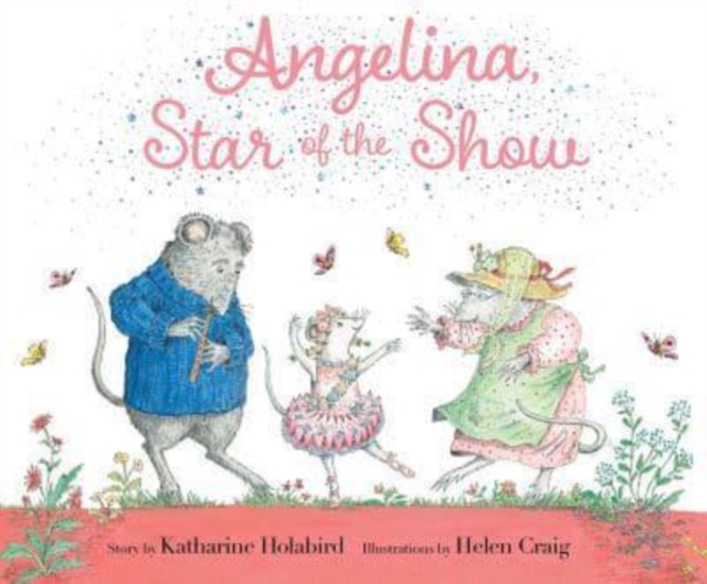 Angelina, Star of the Show, Hardback Book