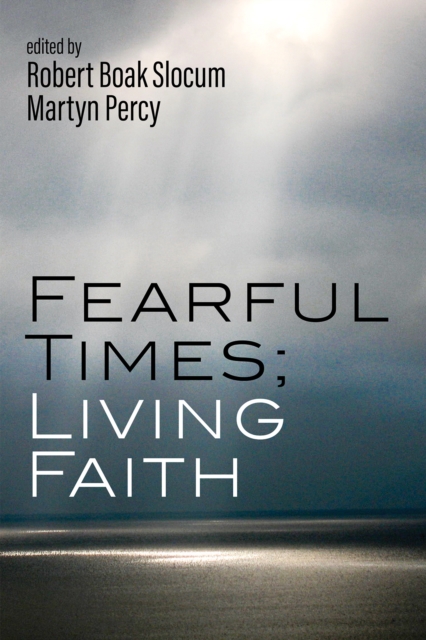 Fearful Times; Living Faith, EPUB eBook