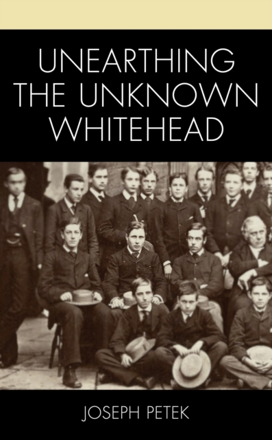 Unearthing the Unknown Whitehead, EPUB eBook