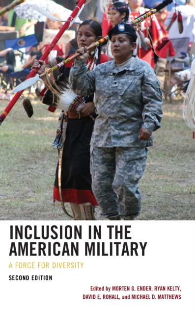 Inclusion in the American Military : A Force for Diversity, EPUB eBook