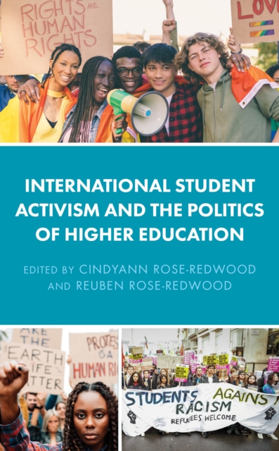International Student Activism and the Politics of Higher Education, Hardback Book