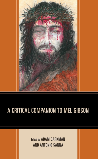 Critical Companion to Mel Gibson, EPUB eBook