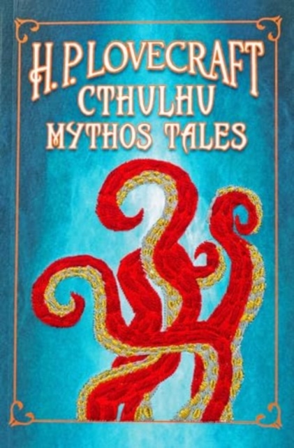 H. P. Lovecraft Cthulhu Mythos Tales, Paperback / softback Book