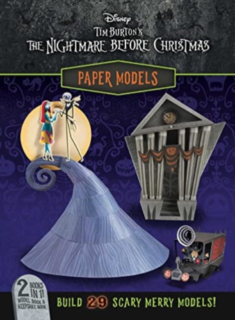 Disney: Tim Burton's The Nightmare Before Christmas Paper Models, Spiral bound Book