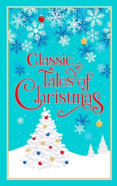 Classic Tales of Christmas, EPUB eBook