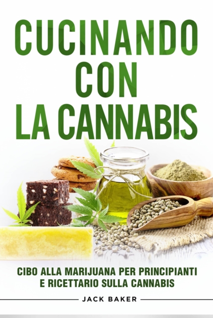 Cucinando Con La Cannabis, EPUB eBook