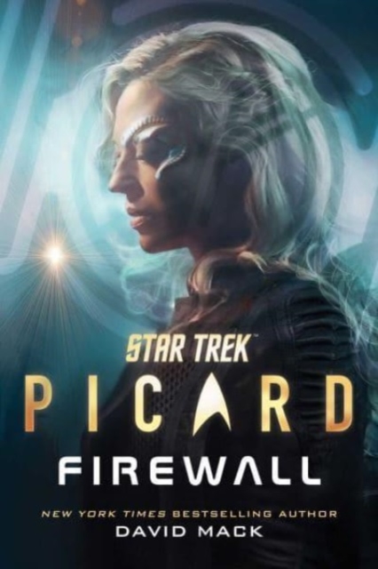 Star Trek: Picard: Firewall, Hardback Book