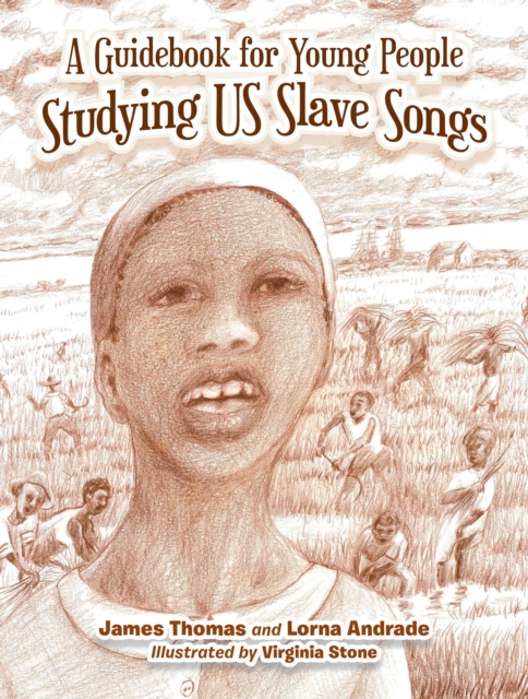 A Guidebook for Young People Studying Us Slave Songs, EPUB eBook