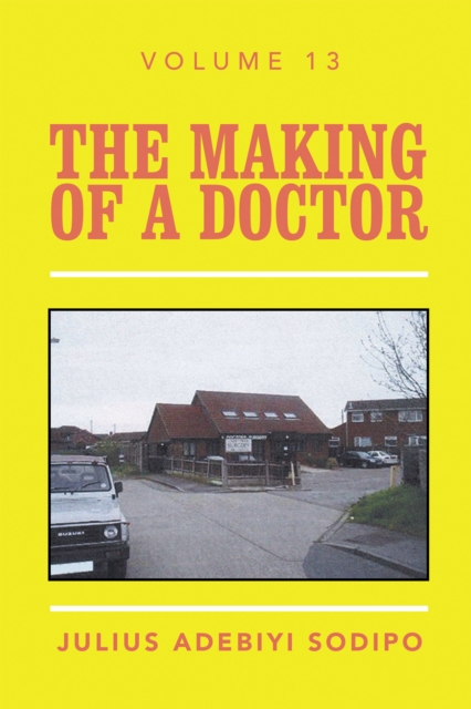 The Making of a Doctor, EPUB eBook