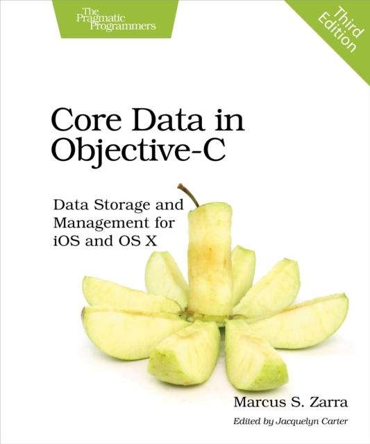 Core Data in Objective-C : Data Storage and Management for iOS and OS X, PDF eBook