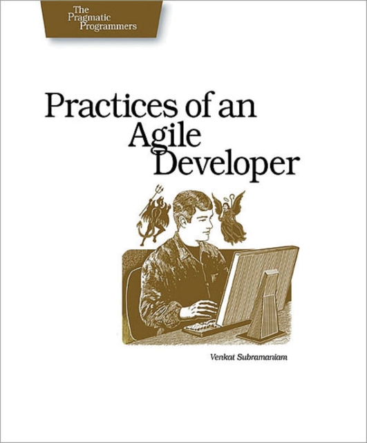 Practices of an Agile Developer : Working in the Real World, EPUB eBook