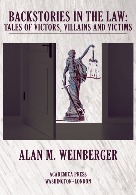Backstories in the Law : Tales of Victors, Villains and Victims, EPUB eBook