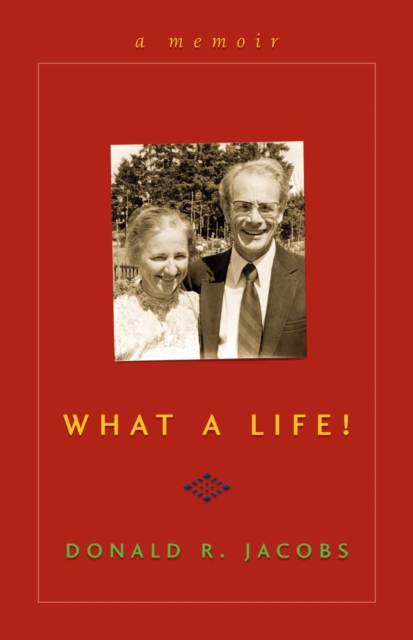 What a Life! : A Memoir, EPUB eBook