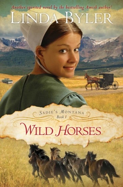 Wild Horses : Another Spirited Novel By The Bestselling Amish Author!, EPUB eBook