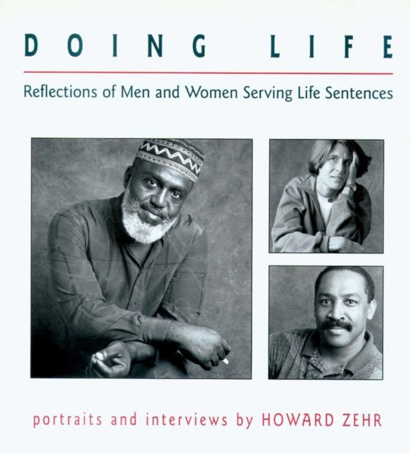 Doing Life : Reflections Of Men And Women Serving Life Sentences, EPUB eBook