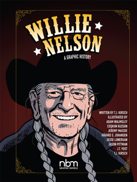 Willie Nelson : A Graphic History, PDF eBook