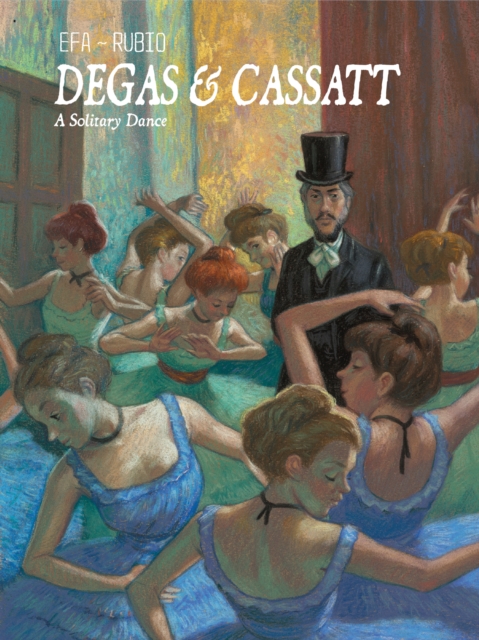 Degas &amp; Cassatt : A Solitary Dance, EPUB eBook