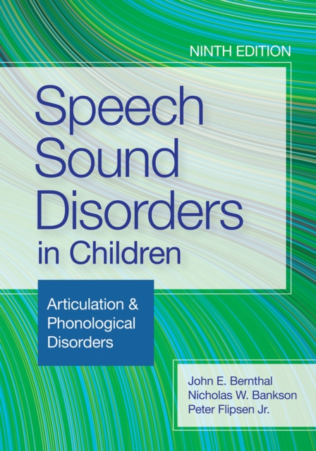 Speech Sound Disorders in Children : Articulation & Phonological Disorders, PDF eBook