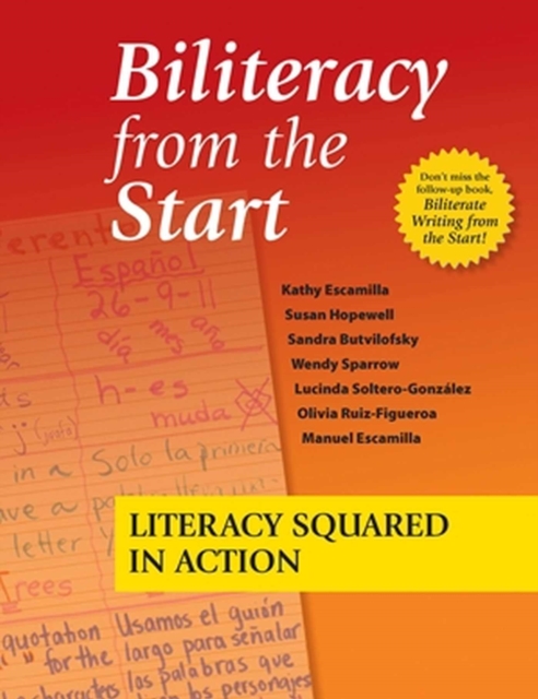 Biliteracy from the Start : Literacy Squared in Action, EPUB eBook