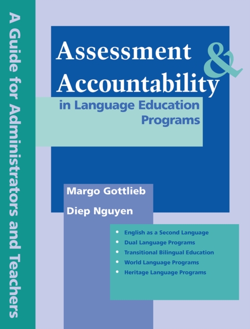 Assessment & Accountability in Language Education Programs : A Guide for Administrators and Teachers, PDF eBook