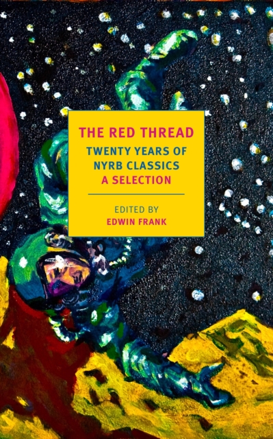 Red Thread: Twenty Years of NYRB Classics, EPUB eBook