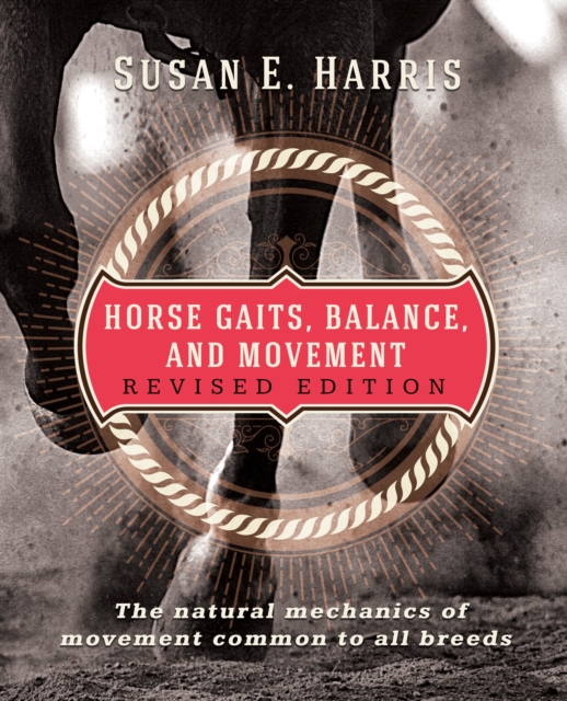 Horse Gaits, Balance, and Movement : Revised Edition, EPUB eBook