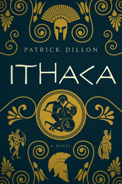 Ithaca : A Novel of Homer's Odyssey, EPUB eBook