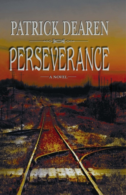 Perseverance : A Novel, EPUB eBook