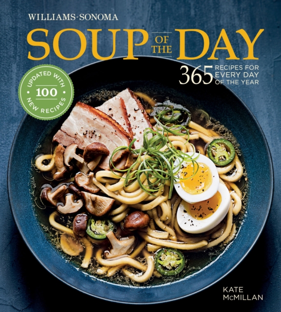Soup of the Day : 365 Recipes for Every Day of the Year, EPUB eBook