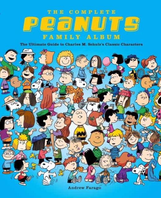 Complete Peanuts Character Encyclopedia, Hardback Book
