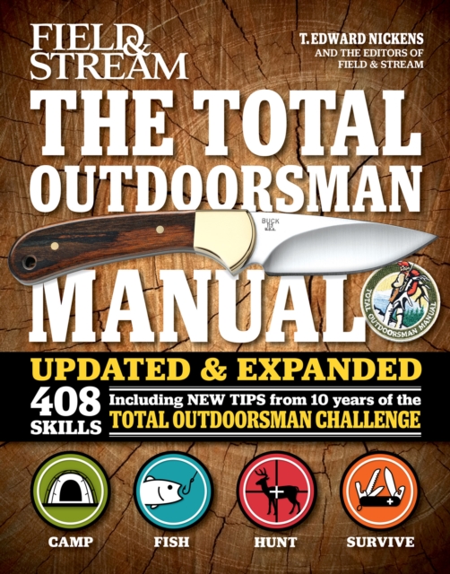 The Total Outdoorsman Manual : 408 Skills, EPUB eBook