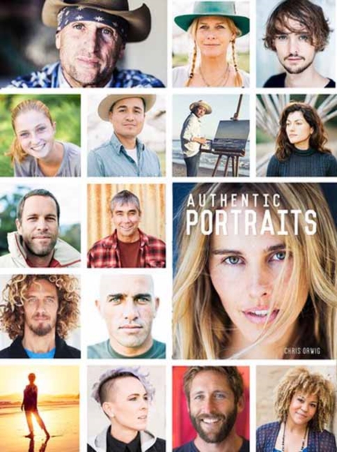 Authentic Portraits : Searching for Soul, Significance, and Depth, Hardback Book