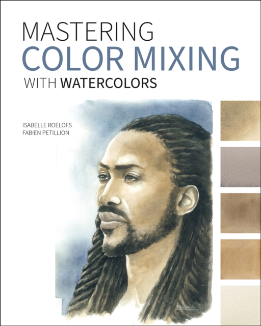 Mastering Color Mixing with Watercolors, EPUB eBook