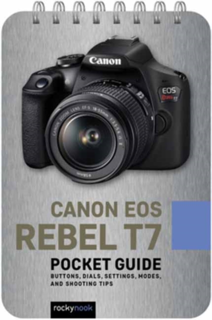 Canon EOS Rebel T7 Pocket Guide, Paperback / softback Book