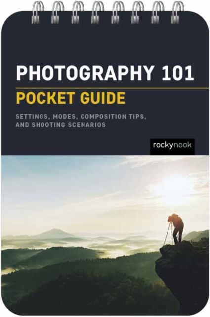 Photography 101: Pocket Guide, Spiral bound Book